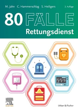 Abbildung von Hammerschlag / Heiligers | 80 Fälle Rettungsdienst | 2. Auflage | 2025 | beck-shop.de