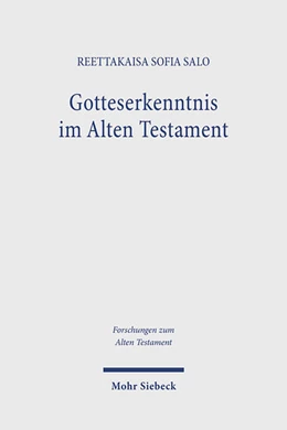 Abbildung von Salo | Gotteserkenntnis im Alten Testament | 1. Auflage | 2025 | beck-shop.de