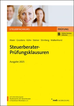 Abbildung von Gerke / Grootens | Steuerberater-Prüfungsklausuren | 1. Auflage | 2025 | beck-shop.de