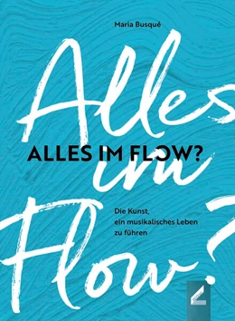 Abbildung von Busqué | Alles im Flow? | 1. Auflage | 2022 | beck-shop.de