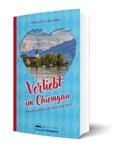 Abbildung von Rummel | Verliebt im Chiemgau | 1. Auflage | 2025 | beck-shop.de