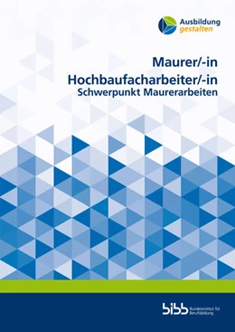 Abbildung von Maurer/Maurerin Hochbaufacharbeiter/Hochbaufacharbeiterin | 1. Auflage | 2025 | beck-shop.de