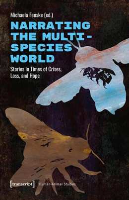 Abbildung von Fenske | Narrating the Multispecies World | 1. Auflage | 2025 | beck-shop.de