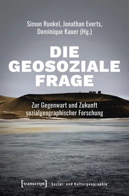 Abbildung von Runkel / Kauer | Die geosoziale Frage | 1. Auflage | 2025 | beck-shop.de