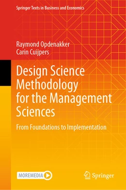 Abbildung von Opdenakker / Cuijpers | Design Science Methodology for the Management Sciences | 1. Auflage | 2025 | beck-shop.de