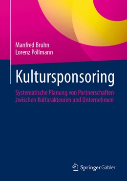 Abbildung von Bruhn / Pöllmann | Kultursponsoring | 1. Auflage | 2025 | beck-shop.de