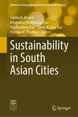 Abbildung von Anand / Bhattacharyya | Sustainability in South Asian Cities | 1. Auflage | 2025 | beck-shop.de