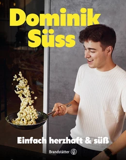 Abbildung von Süss | Einfach herzhaft & süss | 1. Auflage | 2025 | beck-shop.de