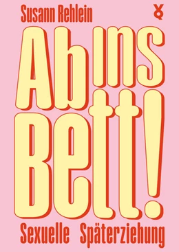 Abbildung von Rehlein | Ab ins Bett! | 1. Auflage | 2025 | beck-shop.de