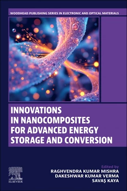 Abbildung von Mishra / Verma | Innovations in Nanocomposites for Advanced Energy Storage and Conversion | 1. Auflage | 2026 | beck-shop.de