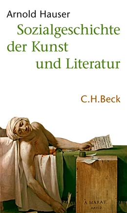 Abbildung von Hauser, Arnold | Sozialgeschichte der Kunst und Literatur | 4. Auflage | 2025 | beck-shop.de
