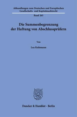 Abbildung von Kuhmann | Die Summenbegrenzung der Haftung von Abschlussprüfern | 1. Auflage | 2025 | beck-shop.de