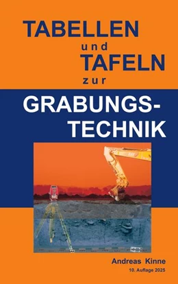 Abbildung von Kinne | Tabellen und Tafeln zur Grabungstechnik | 2. Auflage | 2025 | beck-shop.de