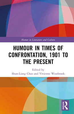 Abbildung von Chao / Westbrook | Humour in Times of Confrontation, 1901 to the Present | 1. Auflage | 2025 | beck-shop.de
