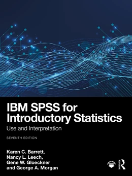 Abbildung von Gloeckner / Morgan | IBM SPSS for Introductory Statistics | 7. Auflage | 2025 | beck-shop.de