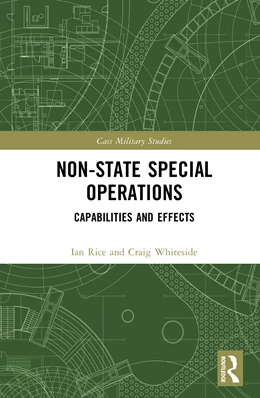 Abbildung von Whiteside / Rice | Non-state Special Operations | 1. Auflage | 2025 | beck-shop.de