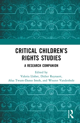 Abbildung von Llobet / Reynaert | Critical Children's Rights Studies | 1. Auflage | 2025 | beck-shop.de