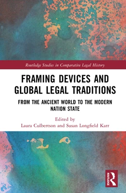 Abbildung von Culbertson / Longfield Karr | Framing Devices and Global Legal Traditions | 1. Auflage | 2025 | beck-shop.de