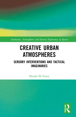 Abbildung von Croce | Creative Urban Atmospheres | 1. Auflage | 2025 | beck-shop.de