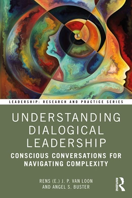Abbildung von Buster / Loon | Understanding Dialogical Leadership | 1. Auflage | 2025 | beck-shop.de