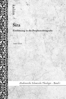 Abbildung von Amir Dziri / Mouhanad Khorchide | Sira - Einführung in die Prophetenbiografie | 1. Auflage | 2024 | beck-shop.de