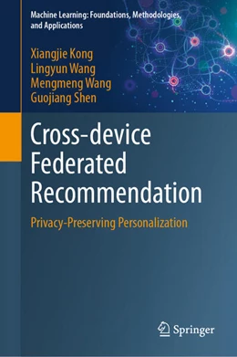 Abbildung von Kong / Wang | Cross-device Federated Recommendation | 1. Auflage | 2025 | beck-shop.de