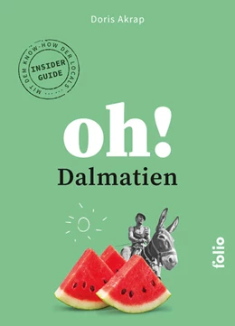 Abbildung von Akrap | Oh! Dalmatien | 1. Auflage | 2025 | beck-shop.de