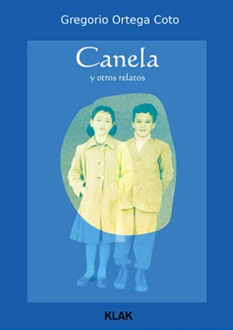 Abbildung von Ortega Coto | Canela y otros relatos | 1. Auflage | 2025 | beck-shop.de
