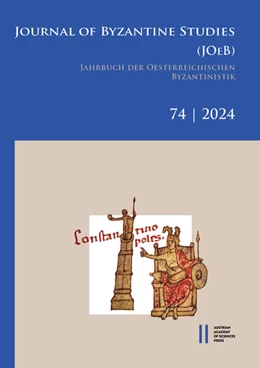 Abbildung von Erismann / Gastgeber | Journal of Byzantine Studies, Vol. 74/2024 / Jahrbuch der Österreichischen Byzantinistik, Band 74/2024 | 1. Auflage | 2025 | beck-shop.de