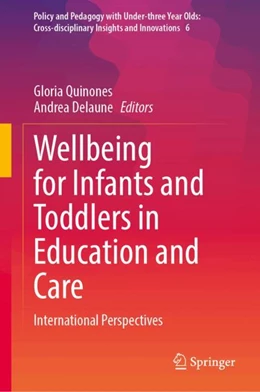 Abbildung von Quinones / Delaune | Wellbeing for Infants and Toddlers in Education and Care | 1. Auflage | 2025 | beck-shop.de