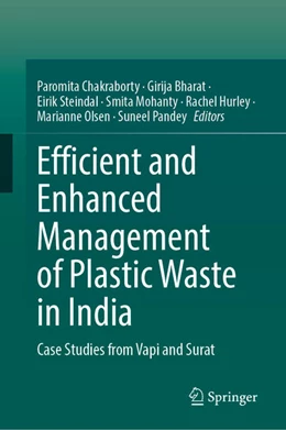Abbildung von Chakraborty / Bharat | Efficient and Enhanced Management of Plastic Waste in India | 1. Auflage | 2025 | beck-shop.de