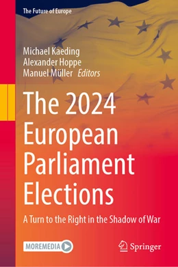 Abbildung von Kaeding / Hoppe | The 2024 European Parliament Elections | 1. Auflage | 2025 | beck-shop.de