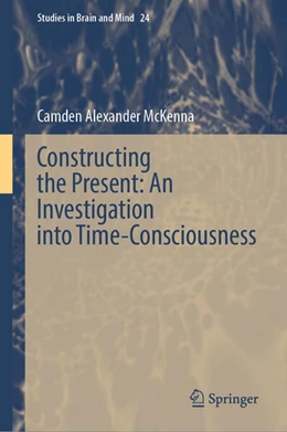 Abbildung von McKenna | Constructing the Present | 1. Auflage | 2025 | beck-shop.de