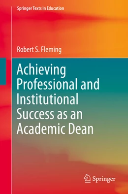 Abbildung von Fleming | Achieving Professional and Institutional Success as an Academic Dean | 1. Auflage | 2025 | beck-shop.de