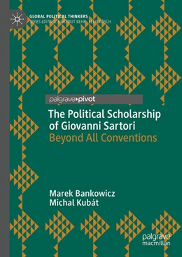 Abbildung von Bankowicz / Kubát | The Political Scholarship of Giovanni Sartori | 1. Auflage | 2025 | beck-shop.de