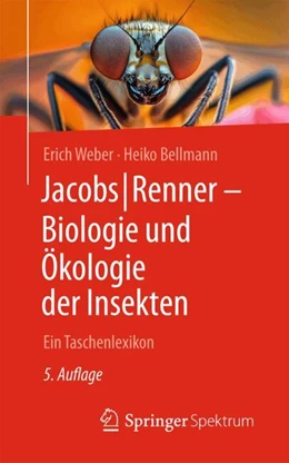 Abbildung von Weber / Bellmann | Jacobs/Renner - Biologie und Ökologie der Insekten | 5. Auflage | 2025 | beck-shop.de