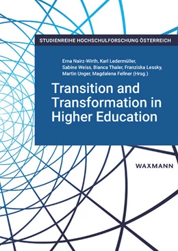 Abbildung von Nairz-Wirth / Ledermüller | Transition and Transformation in Higher Education | 1. Auflage | 2025 | 6 | beck-shop.de