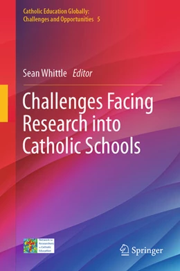 Abbildung von Whittle | Challenges Facing Research into Catholic Schools | 1. Auflage | 2025 | beck-shop.de