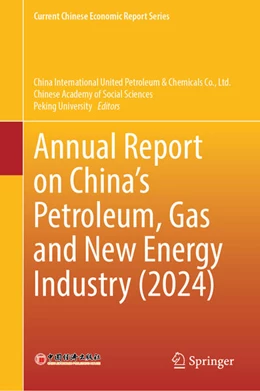Abbildung von Annual Report on China’s Petroleum, Gas and New Energy Industry (2024) | 1. Auflage | 2025 | beck-shop.de