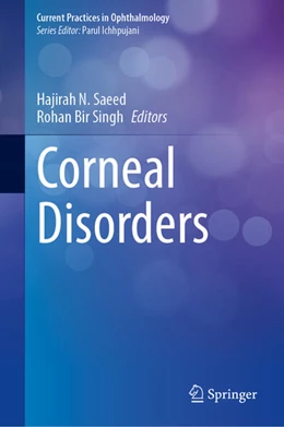 Abbildung von Saeed / Singh | Corneal Disorders | 1. Auflage | 2025 | beck-shop.de