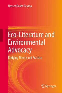 Abbildung von Dasht Peyma | Eco-Literature and Environmental Advocacy | 1. Auflage | 2025 | beck-shop.de