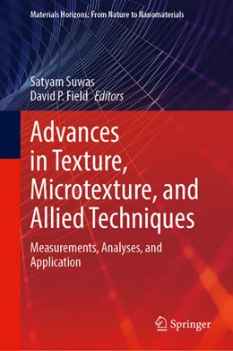 Abbildung von Suwas / Field | Advances in Texture, Microtexture, and Allied Techniques | 1. Auflage | 2025 | beck-shop.de