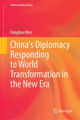 Abbildung von Men | China's Diplomacy Responding to World Transformation in the New Era | 1. Auflage | 2025 | beck-shop.de