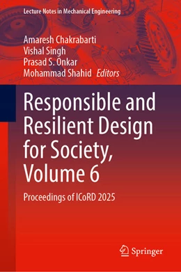 Abbildung von Chakrabarti / Singh | Responsible and Resilient Design for Society, Volume 6 | 1. Auflage | 2025 | beck-shop.de