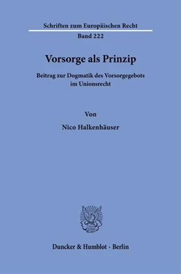 Abbildung von Halkenhäuser | Vorsorge als Prinzip | 1. Auflage | 2025 | beck-shop.de
