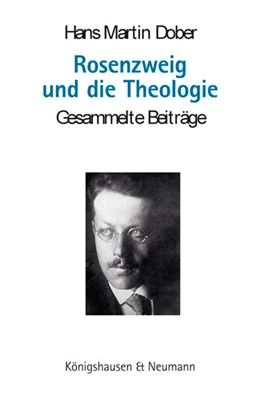 Abbildung von Dober | Rosenzweig und die Theologie | 1. Auflage | 2025 | beck-shop.de