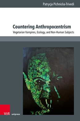 Abbildung von Pichnicka-Trivedi | Countering Anthropocentrism | 1. Auflage | 2025 | beck-shop.de
