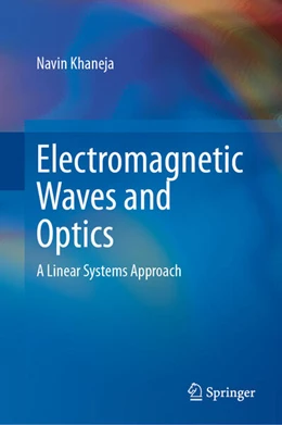 Abbildung von Khaneja | Electromagnetic Waves and Optics | 1. Auflage | 2025 | beck-shop.de