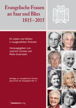 Abbildung von Conrad / Eulenstein | Evangelische Frauen an Saar und Blies 1815-2015 | 1. Auflage | 2025 | beck-shop.de