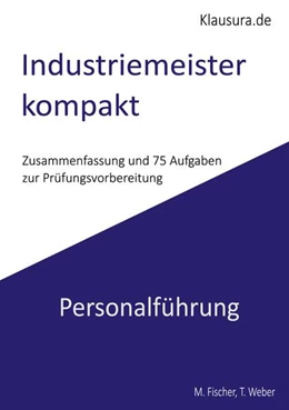 Abbildung von Fischer / Weber | Industriemeister Kompakt Personalführung | 1. Auflage | 2025 | beck-shop.de